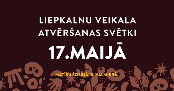 Jaunā veikala atvēršanas svētki Valmierā!